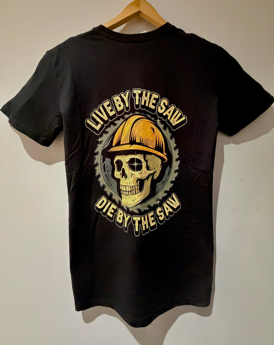 Live by the saw, Die by the saw